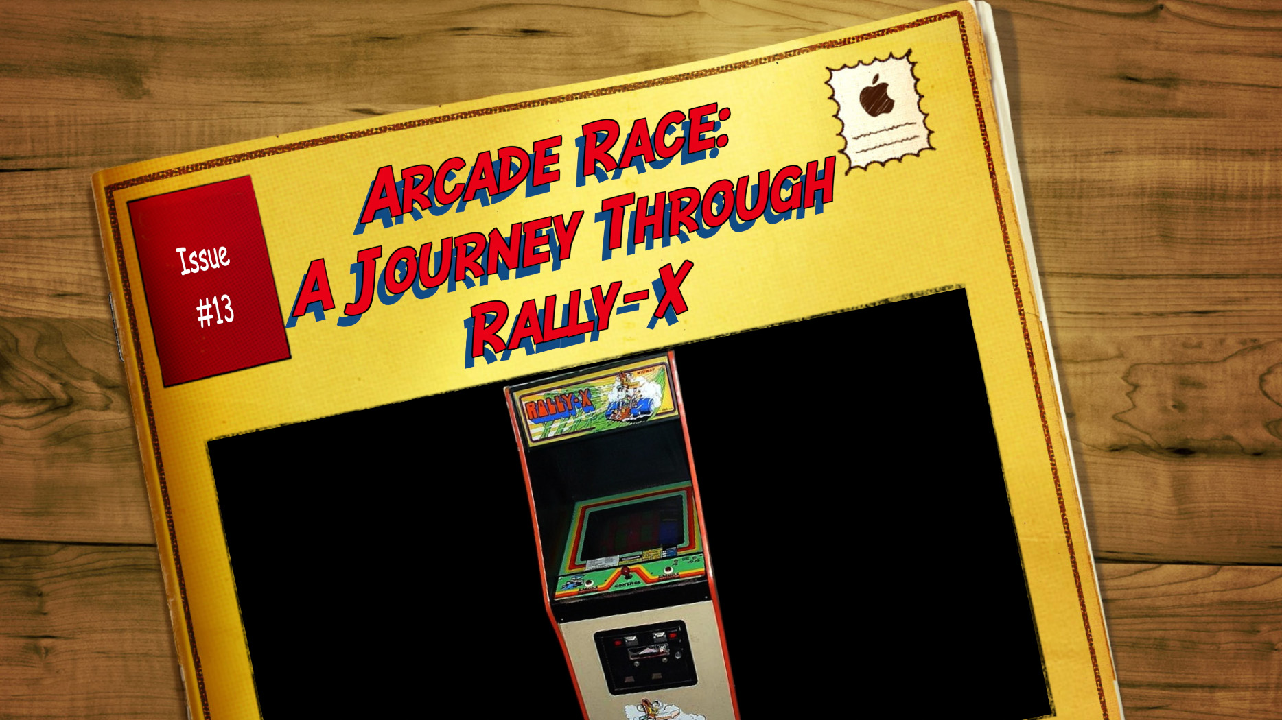 Issue #13 Arcade Race: A Journey Through Rally-X