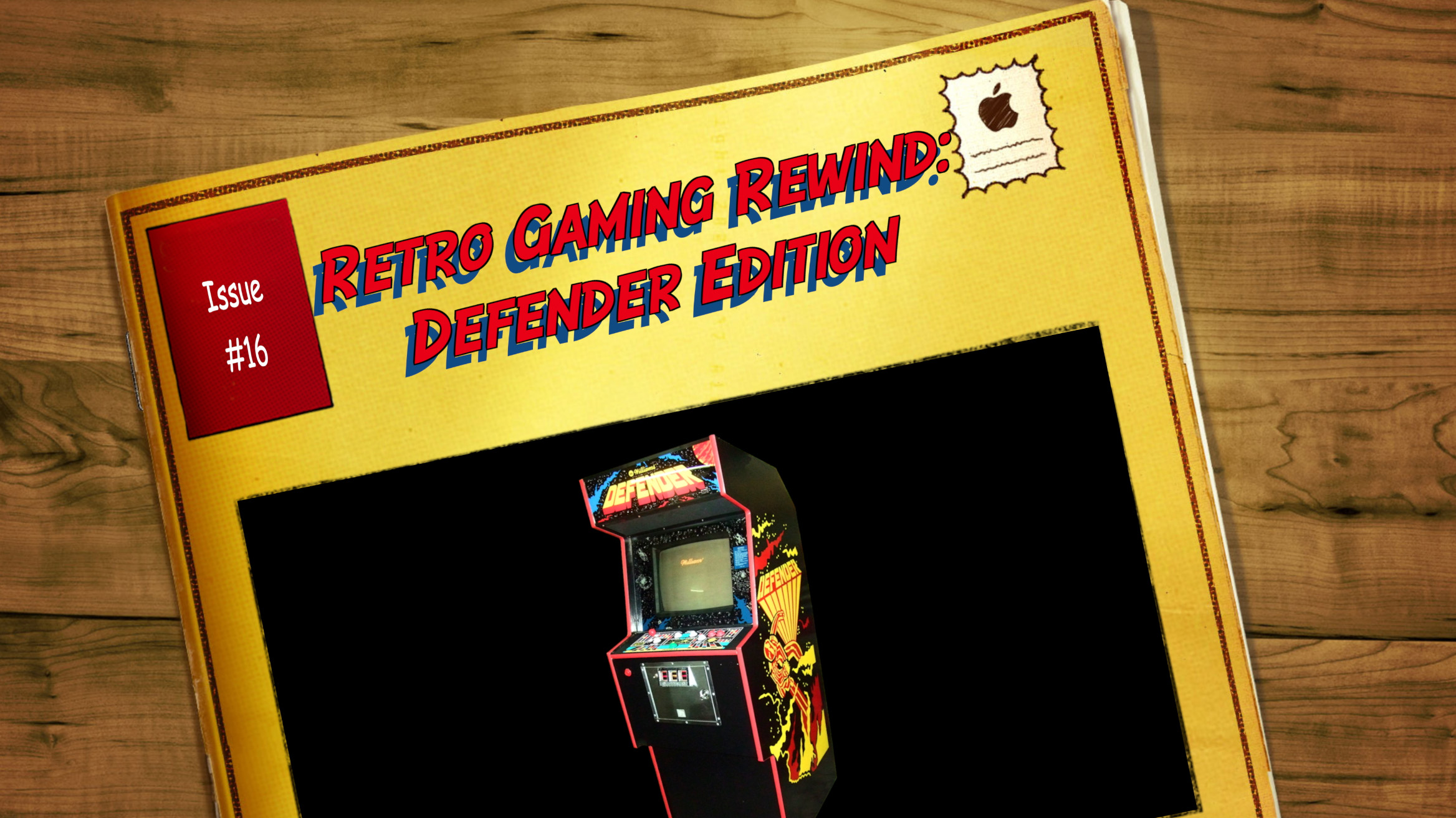 Issue#16 Retro Gaming Rewind: Defender Edition